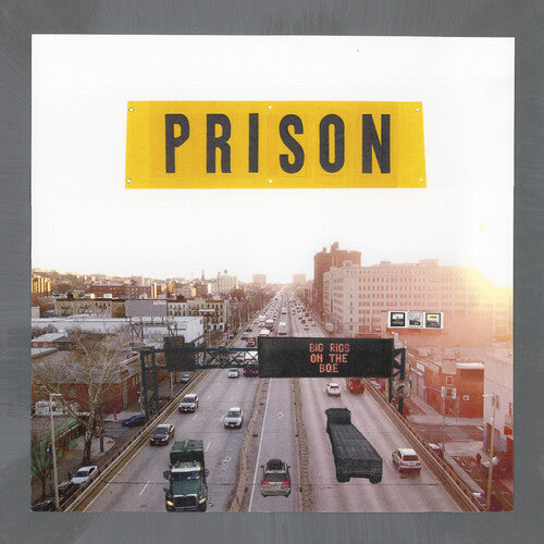 Prison: Big Rigs on the Bqe - VINYL LP