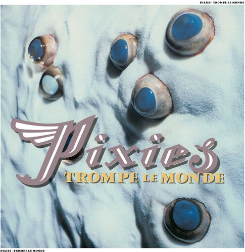 Pixies: Trompe Le Monde - COMPACT DISCS