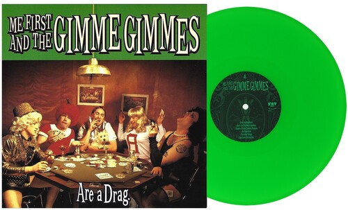 Me First and the Gimme Gimmes: Are a Drag - Green - VINYL LP