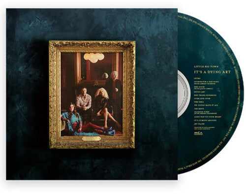 Little Big Town: It's A Dying Art - COMPACT DISCS