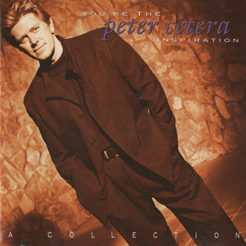Peter Cetera: You're The Inspiration: A Collection - VINYL LP