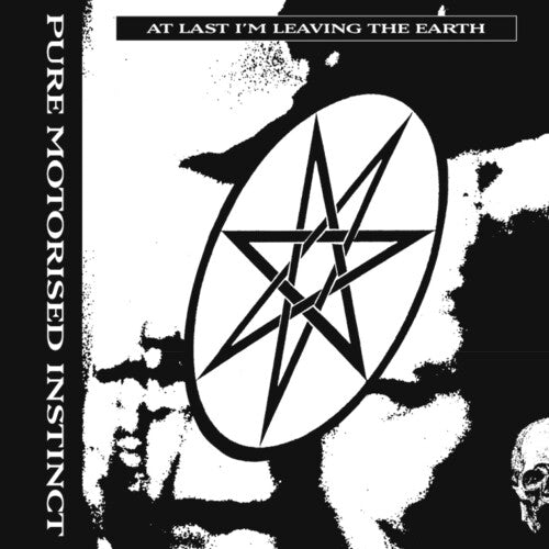 Pure Motorised Instinct: At Last I'm Leaving The Earth - COMPACT DISCS