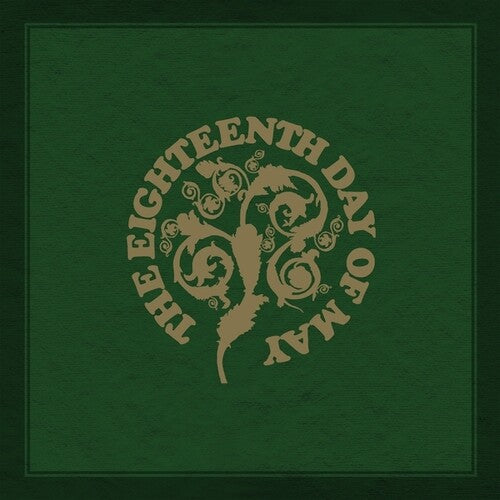 The Eighteenth Day of May: The Eighteenth Day Of May - VINYL LP