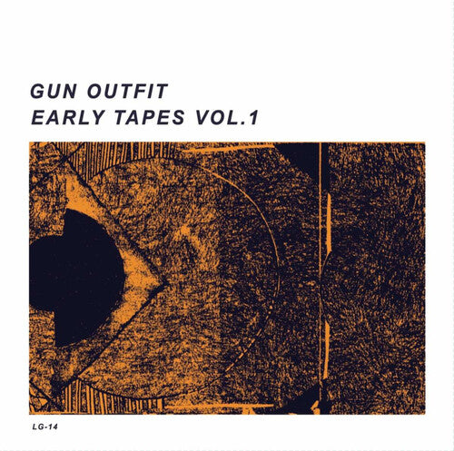 Gun Outfit: Early Tapes Vol. 1 - VINYL LP