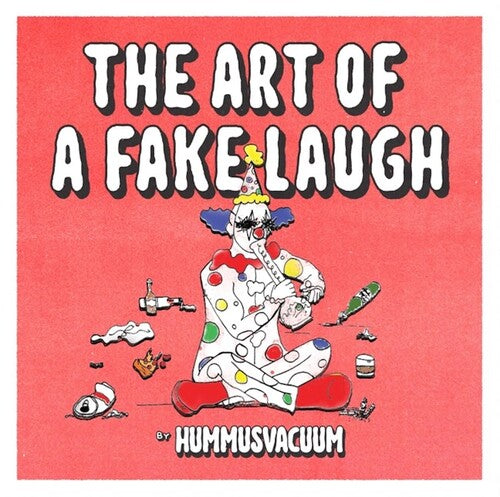 Hummusvacuum: The Art of a Fake Laugh - VINYL LP