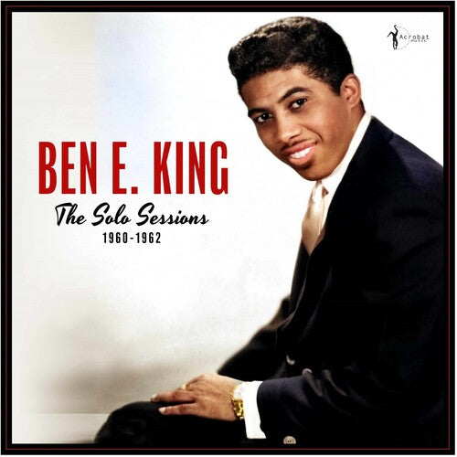 Ben E. King: Solo Sessions 1960-1962 - VINYL LP