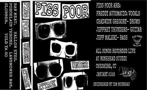 Piss Poor: Under Attack - CASSETTES
