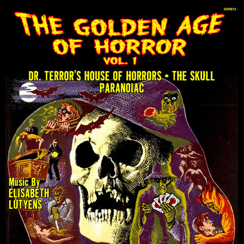 Elisabeth Lutyens: The Golden Age Of Horror Vol. 1 (Dr. Terror's House Of Horrors / The Skull / Paranoiac) - COMPACT DISCS