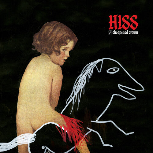 The Hiss: A Cheapened Crown - COMPACT DISCS