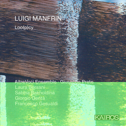 Luigi Manfrin: Luigi Manfrin: Loo(p)cy - COMPACT DISCS