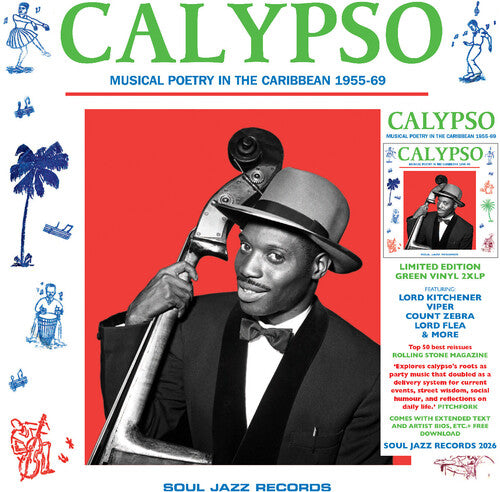 Soul Jazz Records Presents: CALYPSO: Musical Poetry In The Caribbean 1955-69 - GREEN VINYL - VINYL LP