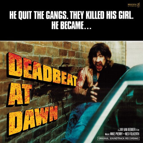 Jim van Bebber: Deadbeat At Dawn (Original Soundtrack) - VINYL LP