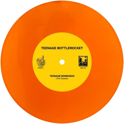Teenage Bottlerocket & Queers: Teenage Bottlerocket & The Queers - 7-INCH SINGLE