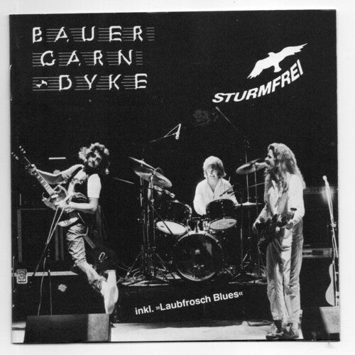Bauer, Garn & Dyke: Sturmfrei - COMPACT DISCS