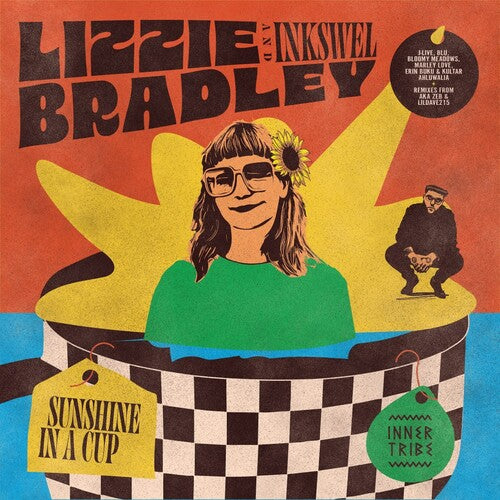 Lizzie Bradley & Inkswel: Sunshine In A Cup - VINYL LP