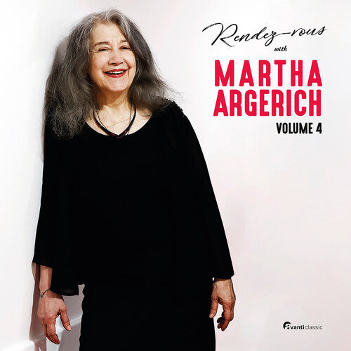 Martha Argerich: Rendez-vous with Martha Argerich, Vol. 4 - COMPACT DISCS