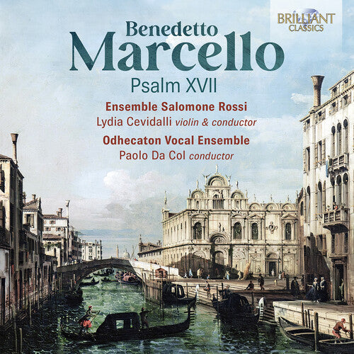 Ensemble Salomone Rossi: Marcello: Psalm XVII - COMPACT DISCS