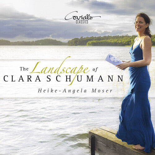 Heike-Angela Moser: The Landscape of Clara Schumann - COMPACT DISCS