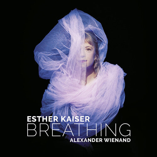 Esther Kaiser: Breathing - COMPACT DISCS