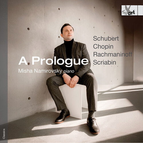 Misha Namirovsky: A Prologue - COMPACT DISCS