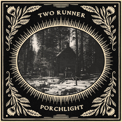 Two Runner: Porchlight - COMPACT DISCS