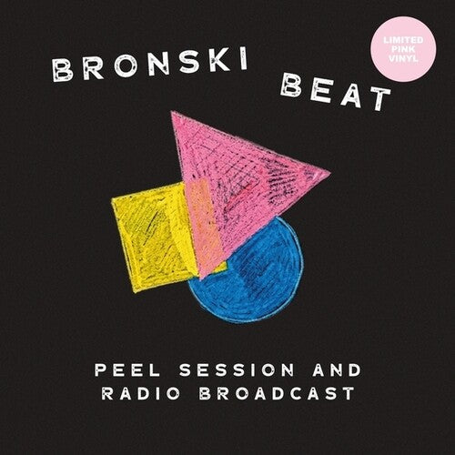 Bronski Beat: Peel Session And Radio Broadcast 84-85 - VINYL LP