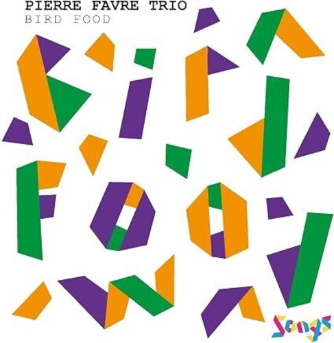 Pierre Favre: Bird Food - COMPACT DISCS