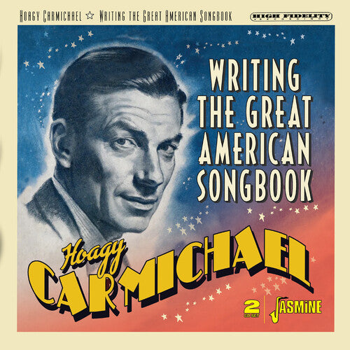 Hoagy Carmichael: Writing The Great American Songbook - COMPACT DISCS