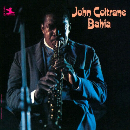 John Coltrane: Bahia - UHQCD - COMPACT DISCS