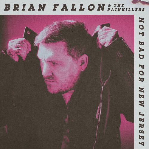 Brian Fallon: Not Bad For New Jersey - COMPACT DISCS
