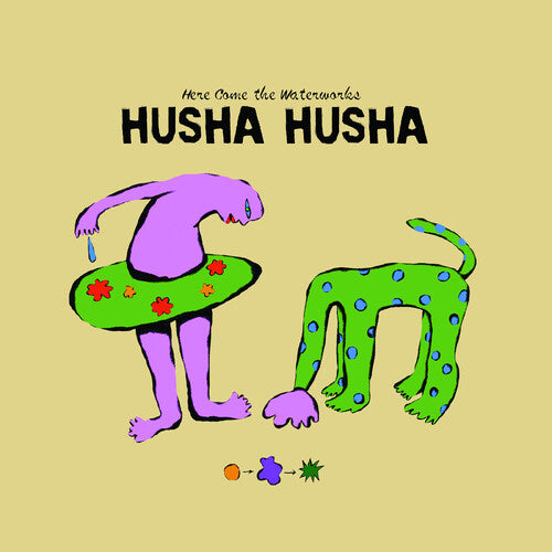 Husha Husha: Here Come the Waterworks - COMPACT DISCS