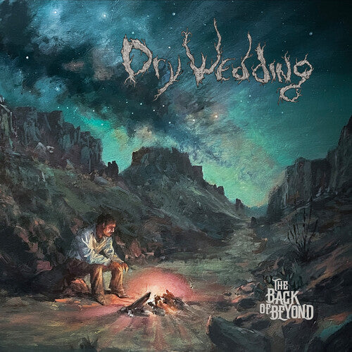 Dry Wedding: The Back Of Beyond - COMPACT DISCS
