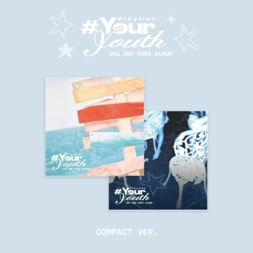 Uau: Playlist #Your Youth - Compact Version - COMPACT DISCS