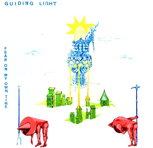 Guiding Light: Fear on My Own Time - VINYL LP