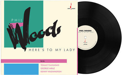 Phil Woods: Here's to My Lady - VINYL LP