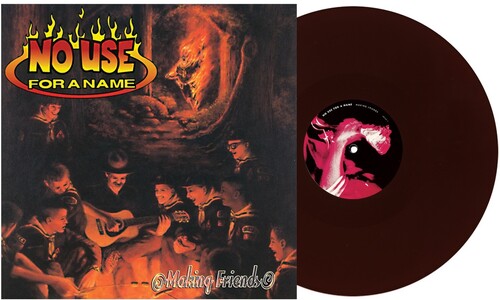 No Use for a Name: Making Friends - VINYL LP