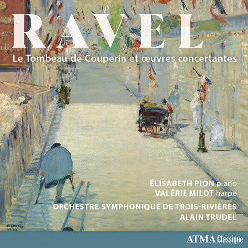 Elisabeth Pion: Ravel: Le Tombeau de Couperin et oeuvres concertantes - COMPACT DISCS