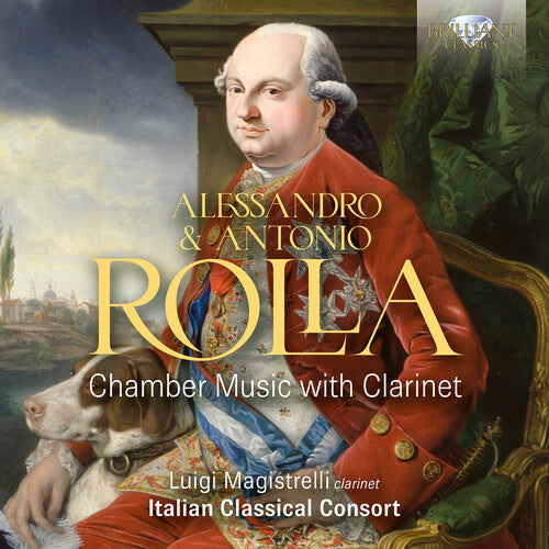 Luigi Magistrelli: Alessandro & Antonio Rolla: Chamber Music with Clarinet - COMPACT DISCS