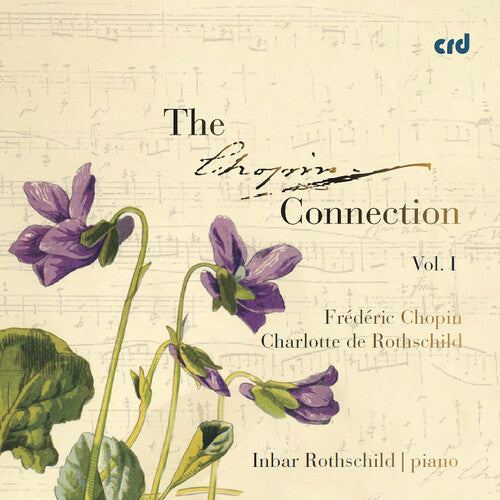 Inbar Rothschild: The Chopin Connection, Vol. 1 - COMPACT DISCS