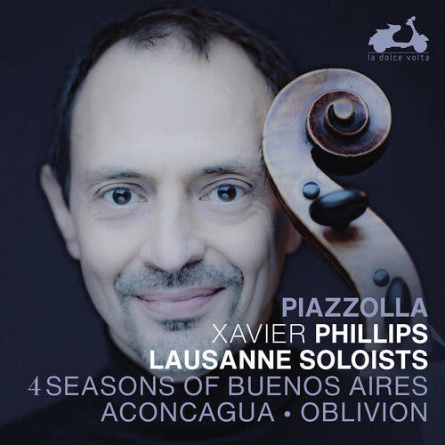 Xavier Phillips: Piazzolla: 4 Seasons of Buenos Aires - COMPACT DISCS