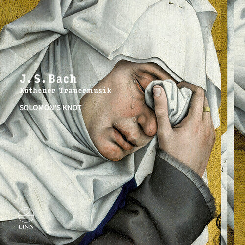 Solomon's Knot: J. S. Bach: Kothener Trauermusik - COMPACT DISCS