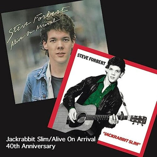 Steve Forbert: Jackrabbit Slim/Alive on Arrival 40th Anniversary - COMPACT DISCS