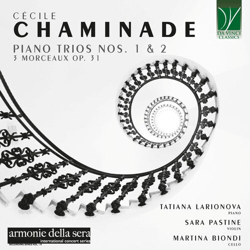 Larionova, Tatiana / Pastine, Sara / Biondi, Martina: Chaminade: Piano Trios Nos. 1 & 2, 3 Morceaux - COMPACT DISCS