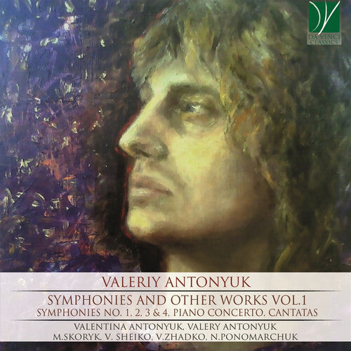 Antonyuk, Valery / Antonyuk, Valentina: Antonyuk: Symphonies and Other Works Vol.1 - COMPACT DISCS