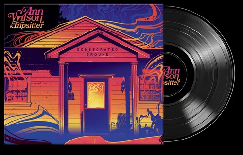 Wilson, Ann / Tripsitter: Consecrated Ground - VINYL LP