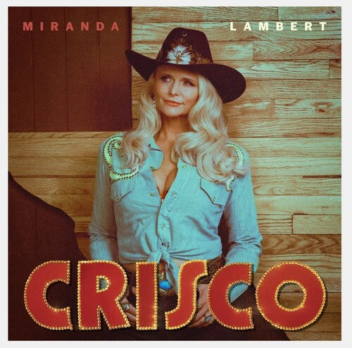 Miranda Lambert: Crisco - VINYL LP
