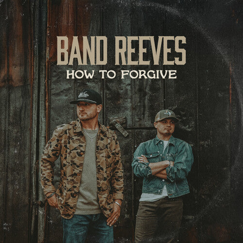 Band Reeves: How To Forgive - COMPACT DISCS