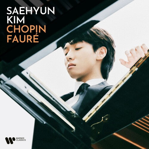 Saehyun Kim: Chopin, Faure - COMPACT DISCS