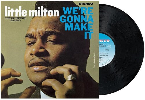 Little Milton: We're Gonna Make It (Chess Acoustic Sounds Series) - VINYL LP