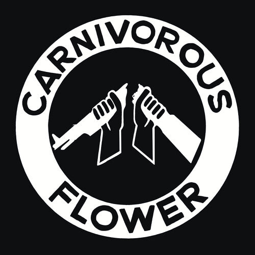 Carnivorous Flower: Carnivorous Flower - VINYL LP